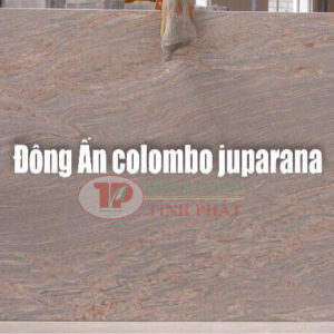 Marble Đông Ấn Colombo Juparana